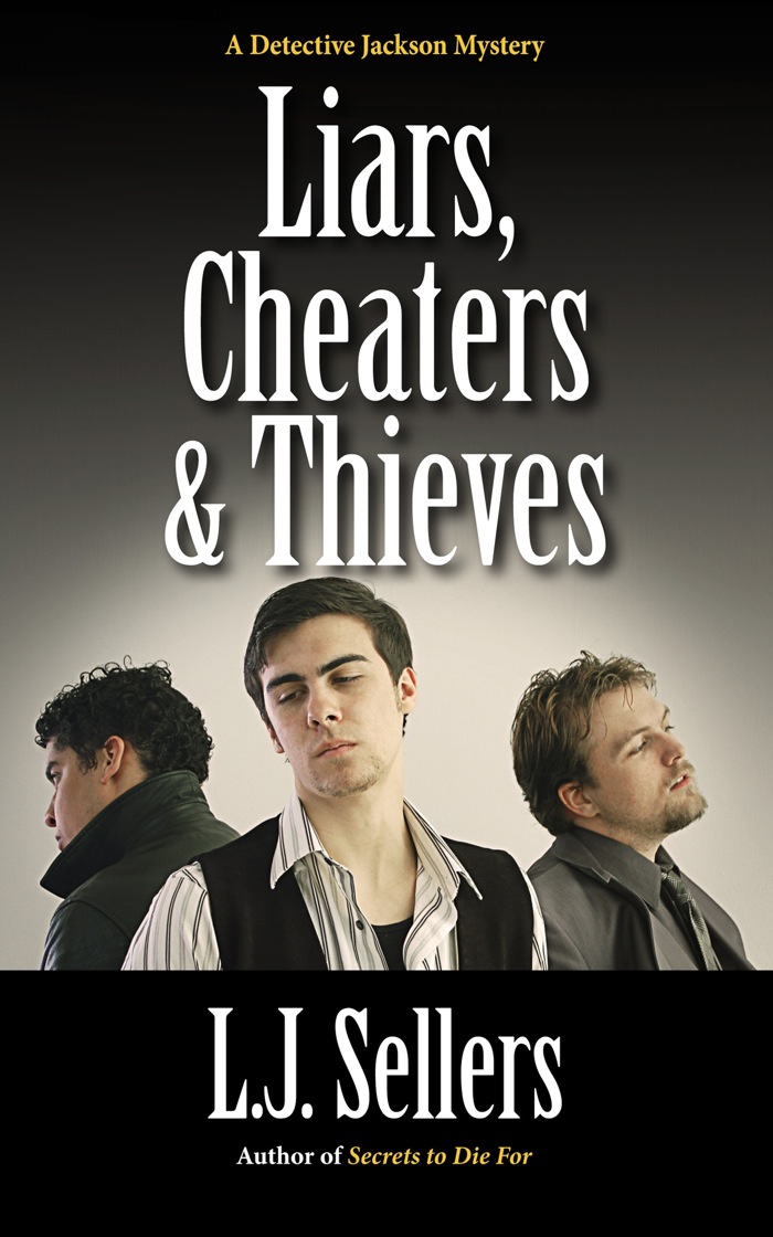 LIARS, CHEATERS & THIEVES