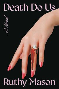 Ruthy Mason | Bea is forced to question her mind, her upcoming marriage, and what is really happening to her Death Do