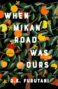 D.K. Furutani | Long-buried family secrets are uncovered mikan