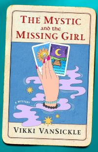 Playlist | THE MYSTIC AND THE MISSING GIRL by Vikki VanSickle mystic