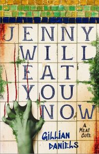 Playlist | JENNY WILL EAT YOU NOW by Gillian Daniels jenny